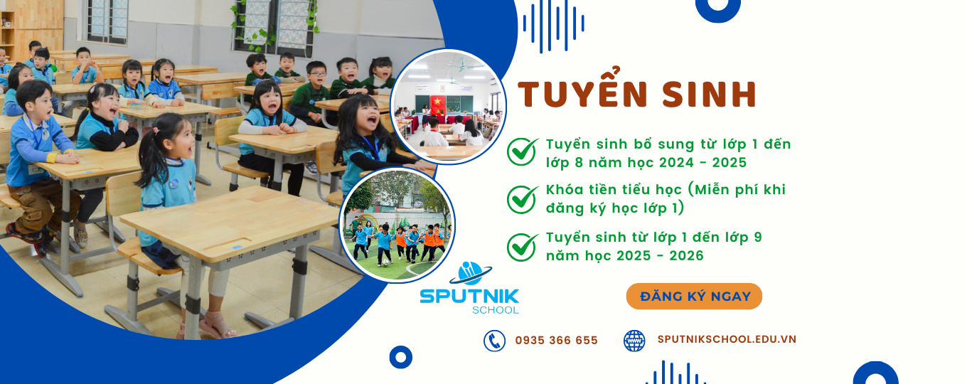 Cover image for TRƯỜNG TIỂU HỌC - TRUNG HỌC CƠ SỞ SPUTNIK