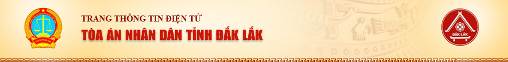 Tòa án nhân dân tỉnh Đắk Lắk