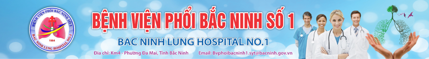 Bệnh Viện Phổi Bắc Ninh Số 1