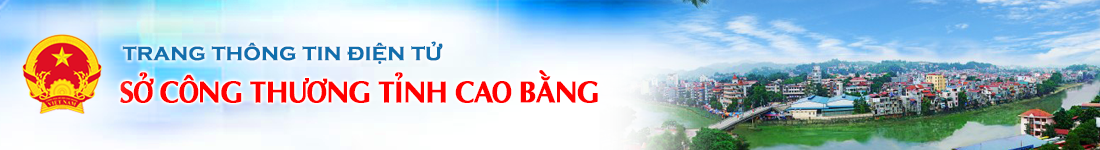 Sở Công Thương tỉnh Cao Bằng