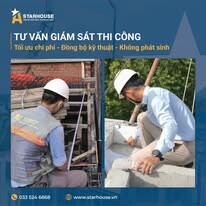 Tư Vấn Giám Sát Xây Dựng StarHouse 7