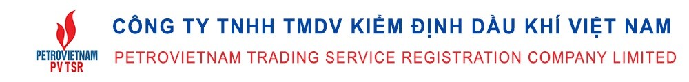 Kiểm Định Dầu Khí Việt Nam - PV TSR 10