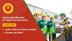 Công Ty Cổ Phần Kiểm Định Và Huấn Luyện An Toàn Lao Động Sài Gòn 5