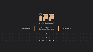 CÔNG TY CỔ PHẦN IFF HOLDINGS 1