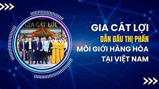 GIAO DỊCH HÀNG HÓA GIA CÁT LỢI 6