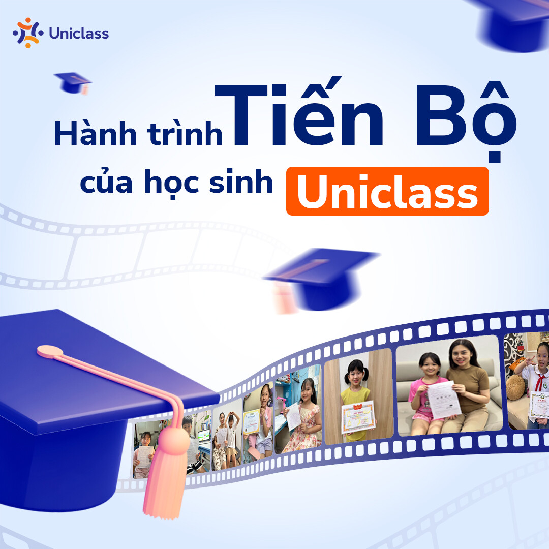 GIÁO DỤC UNICLASS 7