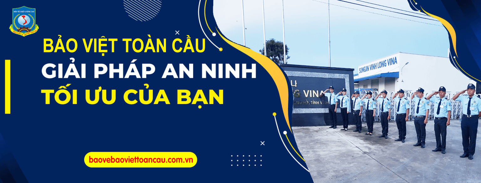 BẢO VỆ BẢO VIỆT TOÀN CẦU 5