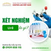 Trung tâm xét nghiệm y khoa Center Lab Việt Nam 1