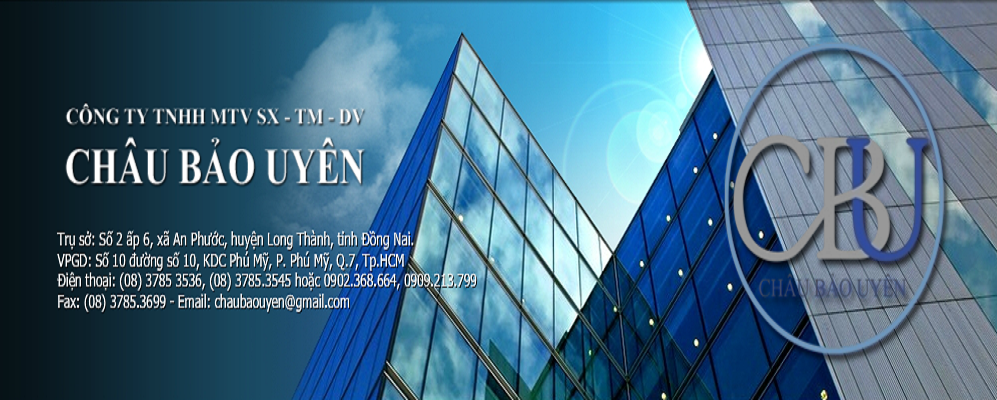 Cty TNHH MTV SX TM DV Châu Bảo Uyên 2