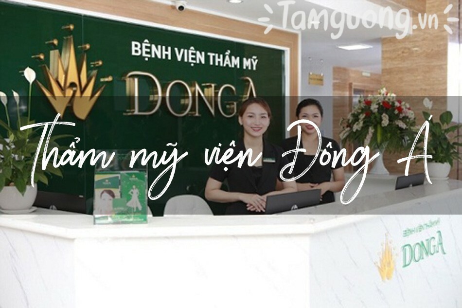 Thẩm Mỹ Đông Á 6