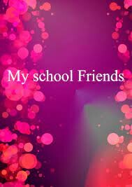 My Friends School 8