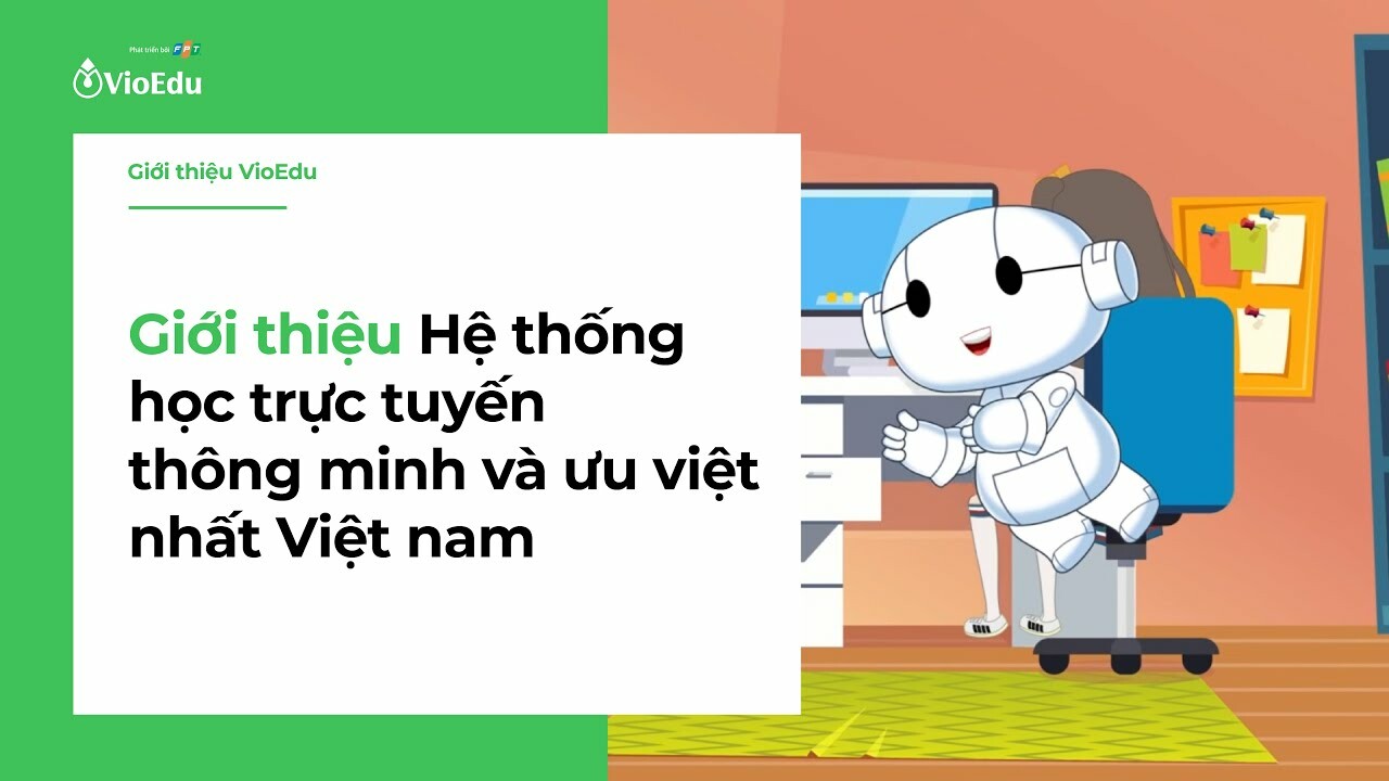 Hệ thống Giáo dục Trực tuyến VioEdu 2