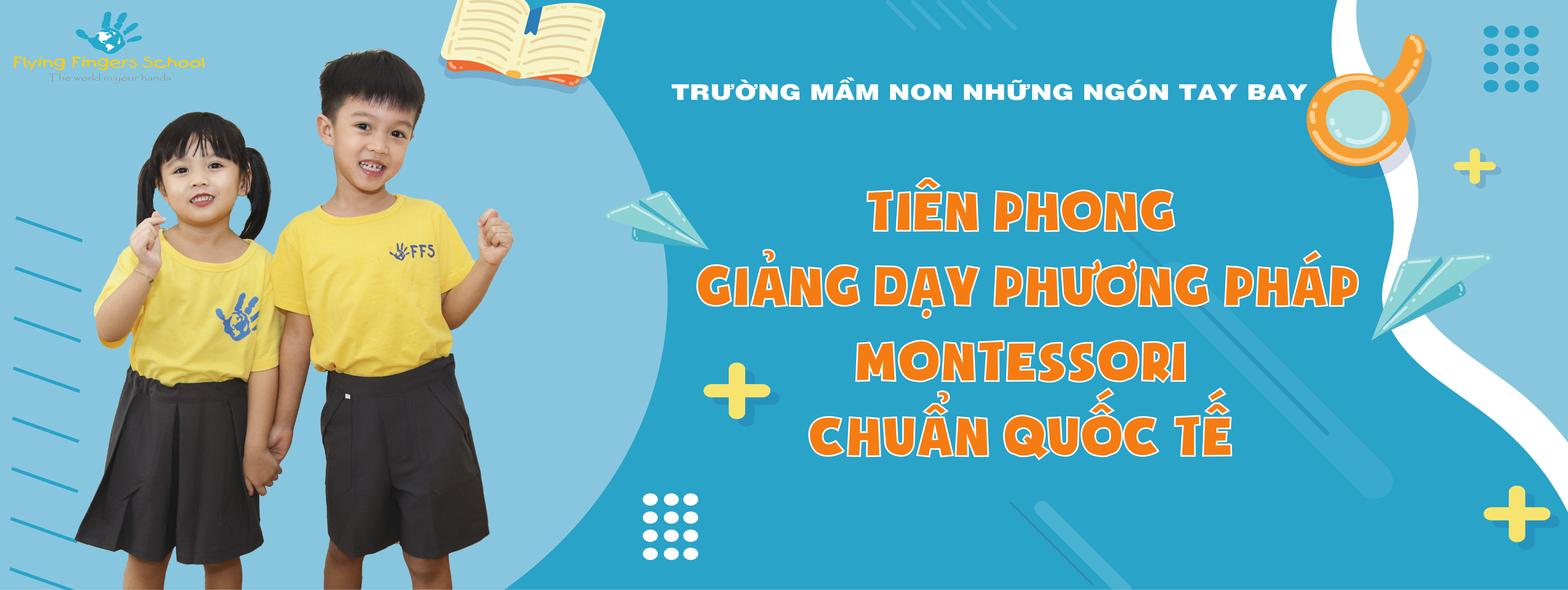 TRƯỜNG MẦM NON NHỮNG NGÓN TAY BAY 1