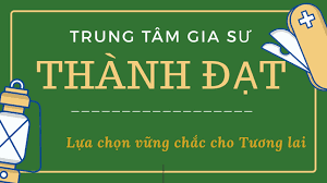 Gia Sư Thành Đạt 9