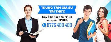 TRUNG TÂM GIA SƯ TRI THỨC 7