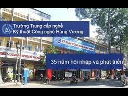 Trường Trung cấp nghề Kỹ thuật Công nghệ Hùng Vương 5
