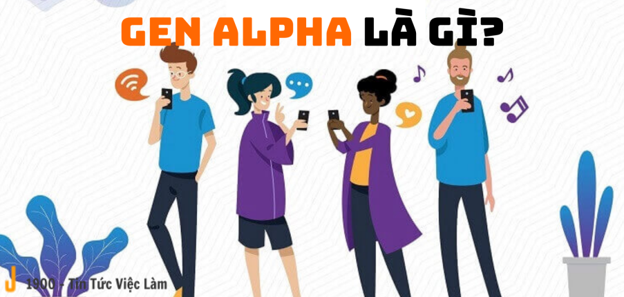 Gen Alpha là gì? Gen Alpha khác gì so với các thế hệ trước?