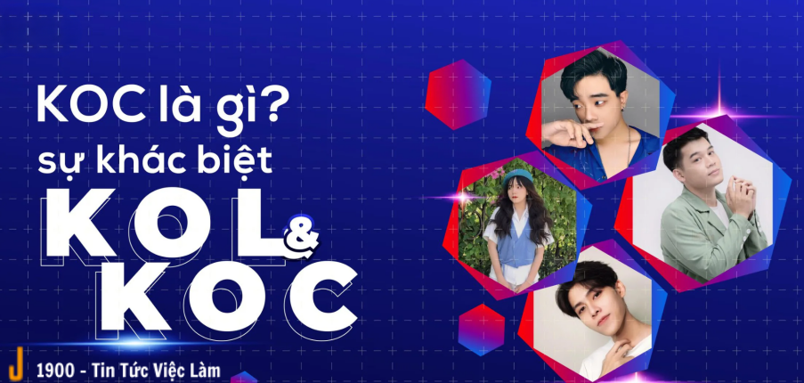 KOC là gì? 4 điều phân biệt KOL và KOC chính xác