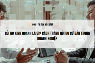 Rủi ro kinh doanh là gì? Cách tránh rủi ro cơ bản trong doanh nghiệp