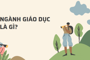 Ngành giáo dục học là gì? Các chuyên ngành chính cho sinh viên ngành giáo dục