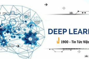 "Deep learning" là gì? Phương pháp học nhiều nhớ lâu nhanh nhất