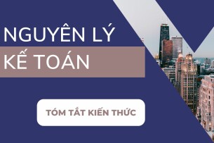 Tóm tắt kiến thức NGUYÊN LÝ KẾ TOÁN | Đại học Công nghệ TP Hồ Chí Minh (2025)