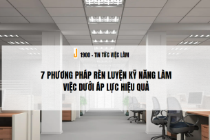 7 Phương pháp rèn luyện kỹ năng làm việc dưới áp lực hiệu quả