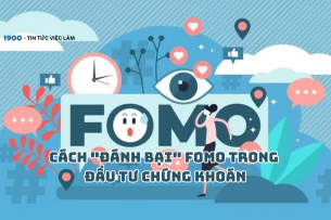 FOMO là gì? Cách “đánh bại” FOMO trong đầu tư chứng khoán