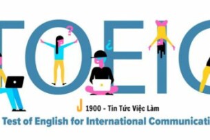 TOEIC là gì? Lệ phí thi TOEIC là bao nhiêu?