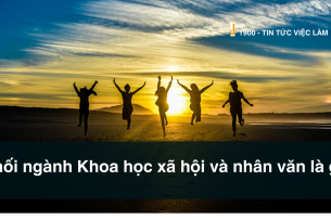 Khối ngành Khoa học xã hội và nhân văn là gì? TOP 5 chuyên ngành KHXH & NV "hot" nhất hiện nay