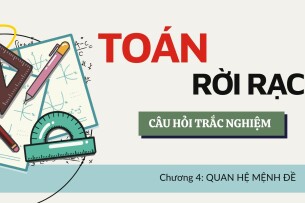 Logic mệnh đề | Câu hỏi trắc nghiệm Toán rời rạc | Đại học Xây dựng Hà Nội (2025)