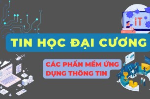 Các phần mềm ứng dụng thông tin | Câu hỏi bài tập Tin học đại cương | PTIT (2025)