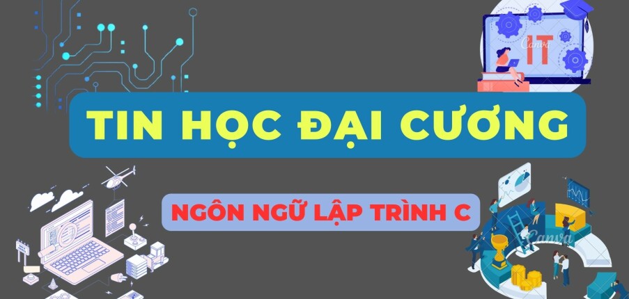Ngôn ngữ lập trình C | Câu hỏi bài tập Tin học đại cương | PTIT (2025)