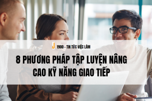 8 phương pháp tập luyện nâng cao kỹ năng giao tiếp