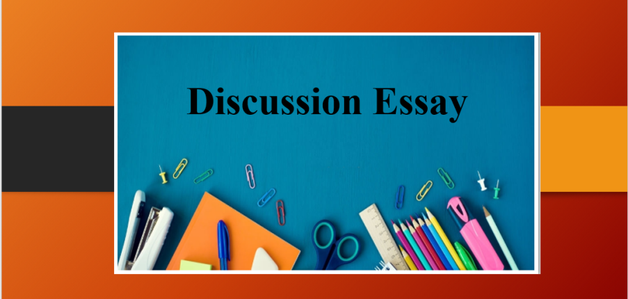 Discussion Essay | Cách viết dạng bài Discussion Essay trong đề thi IELTS Writing Task 2 (2025)