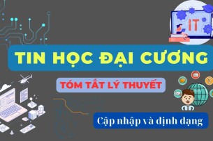 Cập nhập và định dạng? | Tóm tắt lý thuyết Tin học đại cương | Đại học Kinh Tế, Đại học Đà Nẵng (2025)
