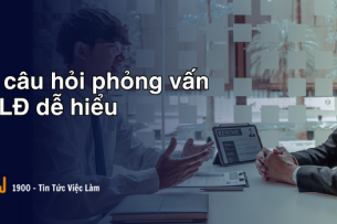 Tổng hợp đầy đủ nhất đáp án Bộ câu hỏi phỏng vấn XKLĐ dễ hiểu