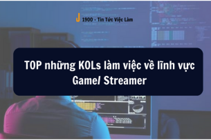 TOP những KOLs làm việc về lĩnh vực Game/ Streamer