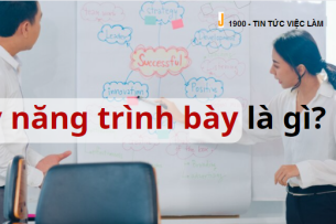 Kỹ năng trình bày hiệu quả là gì? Các cách rèn luyện kỹ năng trình bày hiệu quả