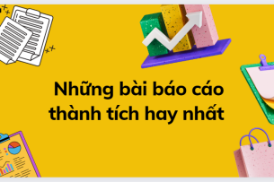 Những bài báo cáo thành tích hay nhất (2025)