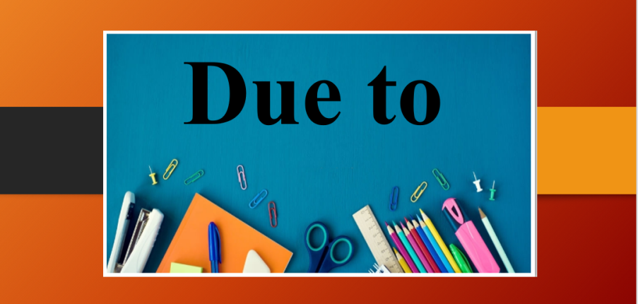 Due to | Định nghĩa, cấu trúc, cách dùng, ví dụ đi kèm và bài tập vận dụng (2025)