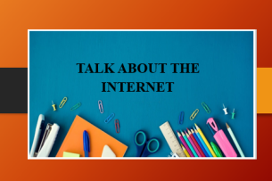 Talk about the internet | Bài mẫu IELTS Speaking Part 1, 2 (2025)