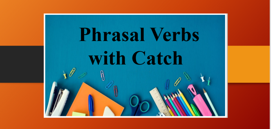 Phrasal Verbs with Catch | Cụm động từ đi với Catch trong tiếng Anh và bài tập vận dụng (2025)