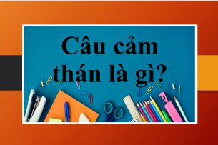 Câu cảm thán là gì? | Tổng quan, cách sử dụng, cấu trúc của Câu cảm thán - Bài tập vận dụng (2025)