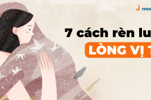 Lòng vị tha là gì? TOP 7 cách rèn luyện lòng vị tha