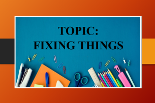 Topic: Fixing Things | Bài mẫu IELTS Speaking Part 1 (2025)