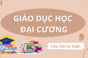 Phân tích các chức năng của giáo dục học? | Câu hỏi tự luận ôn tập môn Giáo dục học đại cương | Trường Đại học sư phạm Hà Nội (2025)