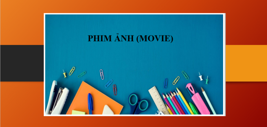 Từ vựng tiếng Anh về Phim ảnh (Movie) | Các mẫu câu giao tiếp thông dụng ở rạp chiếu phim (2025)