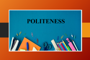 Topic: Politeness | Bài mẫu + Từ vựng IELTS Speaking Part 2, 3 (2025)