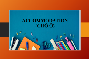 Topic: Accommodation (Chỗ ở) | Bài mẫu + Từ vựng IELTS Speaking part 1 (2025)